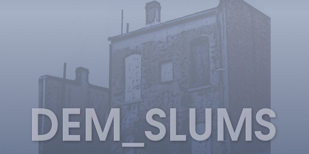 Dem slums b3