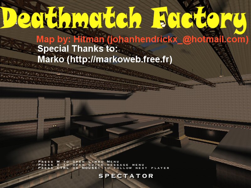 Deathmatch factory