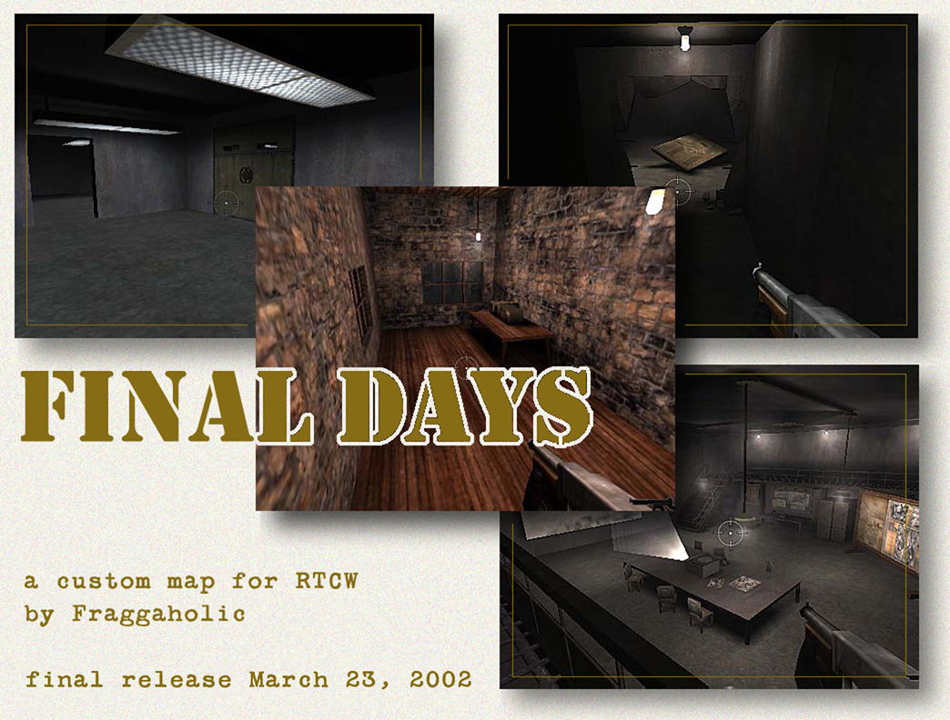 Final days